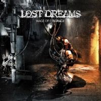 Lost Dreams – Wage of Disgrace